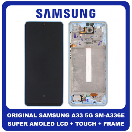 Γνήσια Original Samsung Galaxy A33 5G, GalaxyA33 5G (SM-A336E, SM-A336B) Super AMOLED LCD Display Screen Assembly Οθόνη + Touch Screen Digitizer Μηχανισμός Αφής + Frame Bezel Πλαίσιο Σασί Blue Μπλε GH82-28143C GH82-28144C (Service Pack By Samsung)