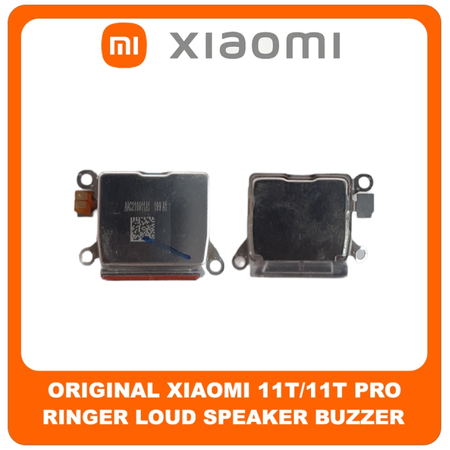 Γνήσια Original Xiaomi 11T, Xiaomi11T (21081111RG),Xiaomi ​11T Pro, Xiaomi11T Pro ​ (2107113SG, 2107113SI) Buzzer Loudspeaker Sound Ringer Module Ηχείο Μεγάφωνο (Service Pack By Xiaomi)