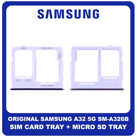 Γνήσια Original Samsung Galaxy A32 5G, A 32 5G (SM-A326B, SM-A326B/DS) SIM Card Tray + Micro SD Tray Slot Υποδοχέας Βάση Θήκη Κάρτας SIM Awesome Violet Βιολετή GH63-19393D​ (Service Pack By Samsung)