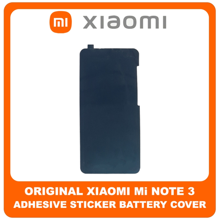 Γνήσια Original Xiaomi Mi Note 3, Mi Note3 (MCE8) Adhesive Foil Sticker Battery Cover Tape Κόλλα Διπλής Όψης Πίσω Κάλυμμα Kαπάκι Μπαταρίας (Service Pack By Xiaomi)