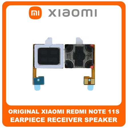 Γνήσια Original Xiaomi Redmi Note 11S, Xiaomi Redmi Note11S (2201117SG, 2201117SI) EarPiece Receiver Speaker Ακουστικό (Service Pack By Xiaomi)