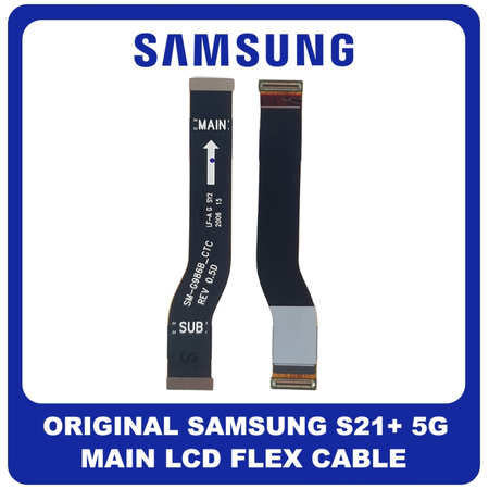 Γνήσια Original Samsung Galaxy S21+ 5G, Galaxy S21 Plus 5G (SM-G996B, SM-G996B/DS) Main LCD Flex Cable Καλωδιοταινία Οθόνης GH59-15400A GH82-28163A (Service Pack By Samsung)