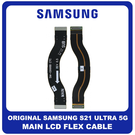 Γνήσια Original Samsung Galaxy S21 Ultra 5G, Galaxy S 21 Ultra 5G (SM-G998B, SM-G998B/DS, SM-G998U) FPCB IF Main LCD Flex Cable Καλωδιοταινία Οθόνης GH59-15418A (Service Pack By Samsung)