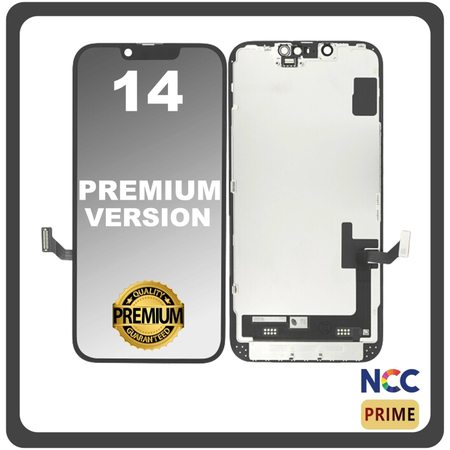 HQ OEM Συμβατό Για Apple iPhone 14, iPhone14 (A2882, A2649, A2881) NCC In-Cell Prime Version LCD Display Screen Assembly Οθόνη + Touch Screen Digitizer Μηχανισμός Αφής Black Μαύρο (Premium A+)