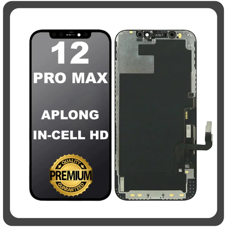 HQ OEM Συμβατό Με Apple iPhone 12 Pro Max, iPhone 12 ProMax (A2399, A2176) APLONG In-Cell-HD, InCell-HD LCD Display Screen Assembly Οθόνη + Touch Screen Digitizer Μηχανισμός Αφής Black Μαύρο (0% Defective Returns)