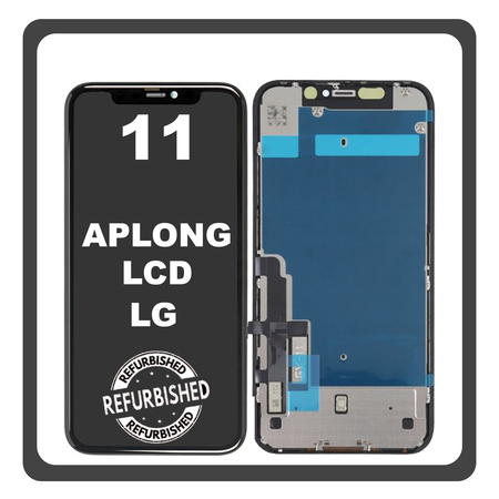 iPhone 11, iPhone11 (A2221, A2111) APLONG LCD Display Screen Assembly Οθόνη + Touch Screen Digitizer Μηχανισμός Αφής Black Μαύρο LG (Ref By Apple) (Lifetime Warranty Για Συνεργατες B2B​)