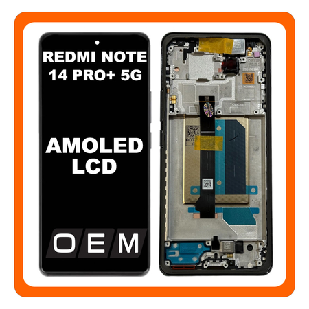 HQ OEM Συμβατό Με Xiaomi Redmi Note 14 Pro Plus 5G, Redmi Note 14 Pro+ 5G (24115RA8EG) AMOLED LCD Display Screen Assembly Οθόνη + Touch Screen Digitizer Μηχανισμός Αφής + Frame Bezel Πλαίσιο Σασί Black Μαύρο​ (Premium A+)