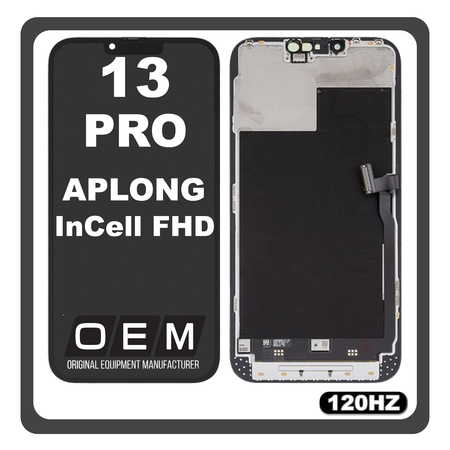 HQ OEM For Apple iPhone 13 Pro (A2638, A2483) APLONG InCell FHD 120HZ LCD Display Screen Assembly Οθόνη + Touch Screen Digitizer Μηχανισμός Αφής Black Μαύρο (Premium A+) (Lifetime Warranty Για Συνεργατες B2B)