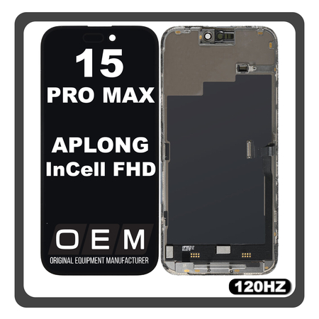 HQ OEM For Apple iPhone 15 Pro Max (A2849, A3105) APLONG InCell FHD 120HZ LCD + Touch Screen Digitizer Black (Lifetime Warranty Για Συνεργατες B2B)